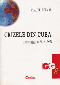 Crizele din Cuba (1961-1962)