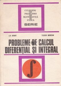 Probleme de calcul diferential si integral