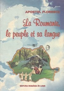 La Roumanie, le peuple et sa langue