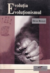Evolutia si Evolutionismul