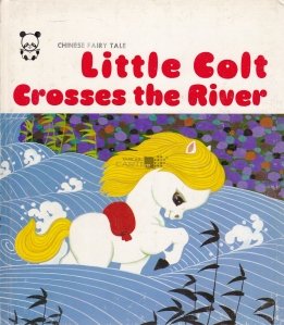 Little Colt Crosses the River