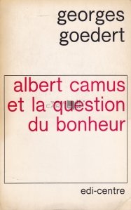 Albert Camus et la question du bonheur