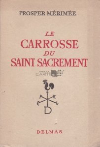 Le carrose du Saint Sacrament