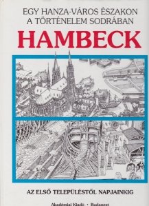 Hambeck / Hambeck: Istoria unui oras hanseatic