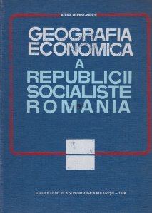 Geografia economica a Republicii Socialiste Romania