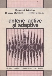 Antene active si adaptative