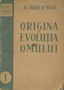 Origina si evolutia omului