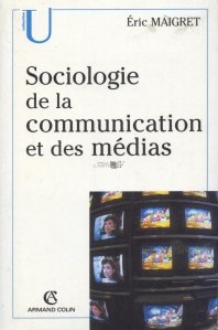 Sociologie de la communication et des medias