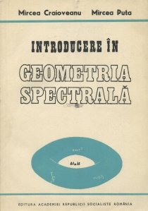 Introducere in geometria spectrala