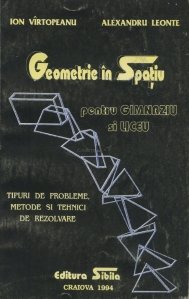 Geometrie in spatiu pentru gimnaziu si liceu