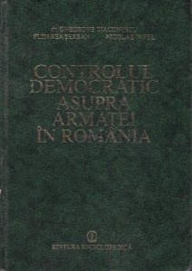 Controlul democratic asupra armatei in Romania