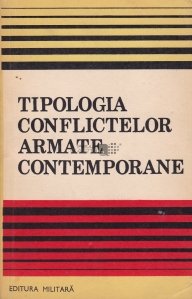 Tipologia conflictelor armate contemporane
