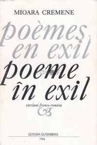 Poemes en exil / Poeme in exil