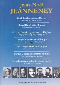 Cand Google a provocat Europa