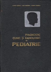 Diagnostic clinic si radiologie in pediatrie