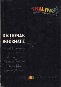 Dictionar informatic trilingv
