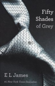 Fifty Shades of Grey / Cincizeci de umbre ale lui Grey