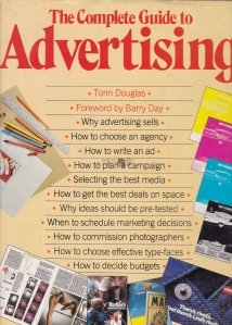 The complete guide to advertising