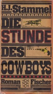 Die stunde des cowboys / Ora Cowboy-lor