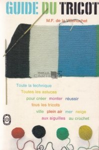 Guide du Tricot / Ghid de tricotat