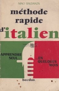 Methode Rapide d'Italien / Metoda rapida pentru italiana