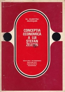 Conceptia economica a lui Stefan Zeletin