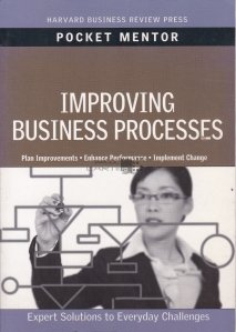 Improving Business Processes / Imbunatatirea proceselor de afaceri