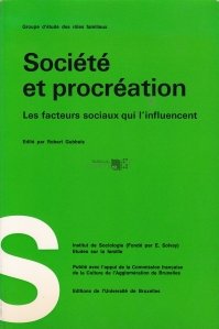 Societe et procreation / Societatea si procreerea