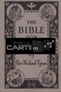 The Bible for school / Biblia pentru scoala