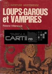 Loups-Garous et Vampires / Varcolaci si vampiri