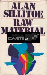 Raw Material / Materiale neprelucrate