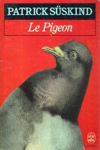 Le pigeon / Porumbelul