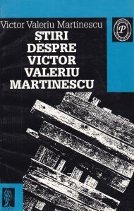 Stiri despre Victor Valeriu Martinescu