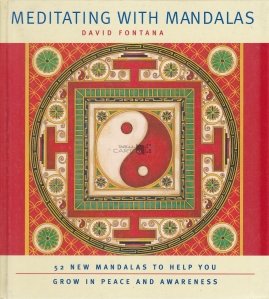 Meditating with Mandalas / Meditand cu mandale