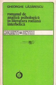 Romanul de analiza psihologica in literatura romana interbelica
