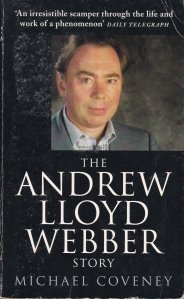 The Andrew Lloyd Webber story / Povestea lui Andrew Lloyd Webber