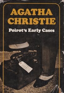 Poirot's early cases / Cazurile timpurii ale lui Poirot