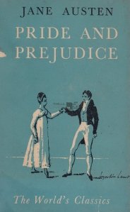 Pride and prejudice / Mandrie si prejudecata