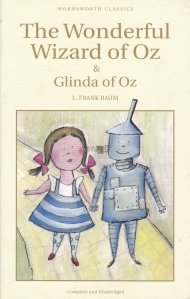 The Wonderful Wizard of Oz&Glinda of Oz / Vrajitorul din Oz si Glinda din Oz