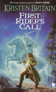 First Rider's Call / Chemarea primului calaret