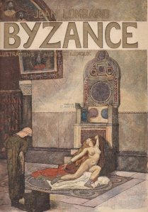 Byzance / Bizantul