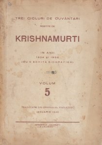 Trei cicluri de cuvantari rostite de Krishnamurti