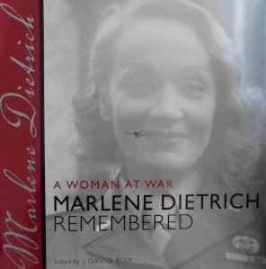 Marlene Dietrich remembered / O femeie in lupta - Amintindu-ne de Marlene Dietrich