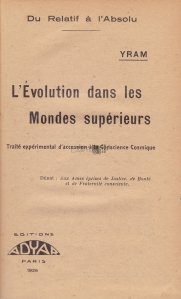 L'Evolution dans les Mondes superieurs / Evolutia in lumile superioare