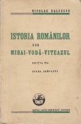 Istoria Romanilor sub Mihai-Voda-Viteazul
