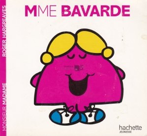 Madame Bavarde / Doamna Bavarde