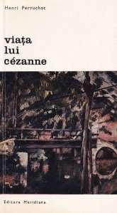 Viata lui Cezanne