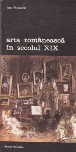 Arta romaneasca in secolul XIX