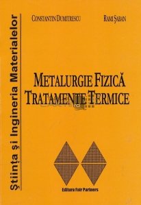 Metalurgie Fizica; Tratamente termice