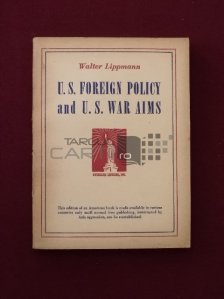 U. S. Foreign policy and U. S. war aims